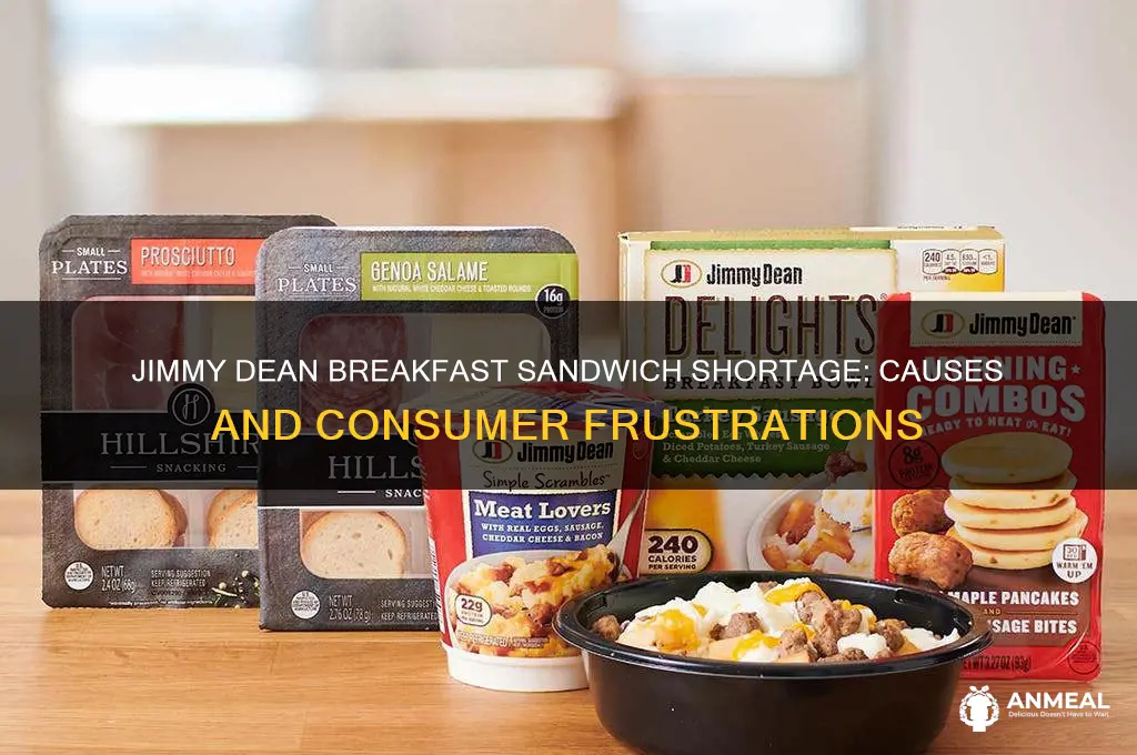 why are jimmy dean breakfast sandwiches out of stock