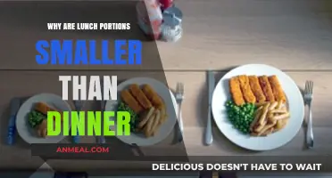Why Lunch Portions Are Smaller Than Dinner: Exploring the Reasons