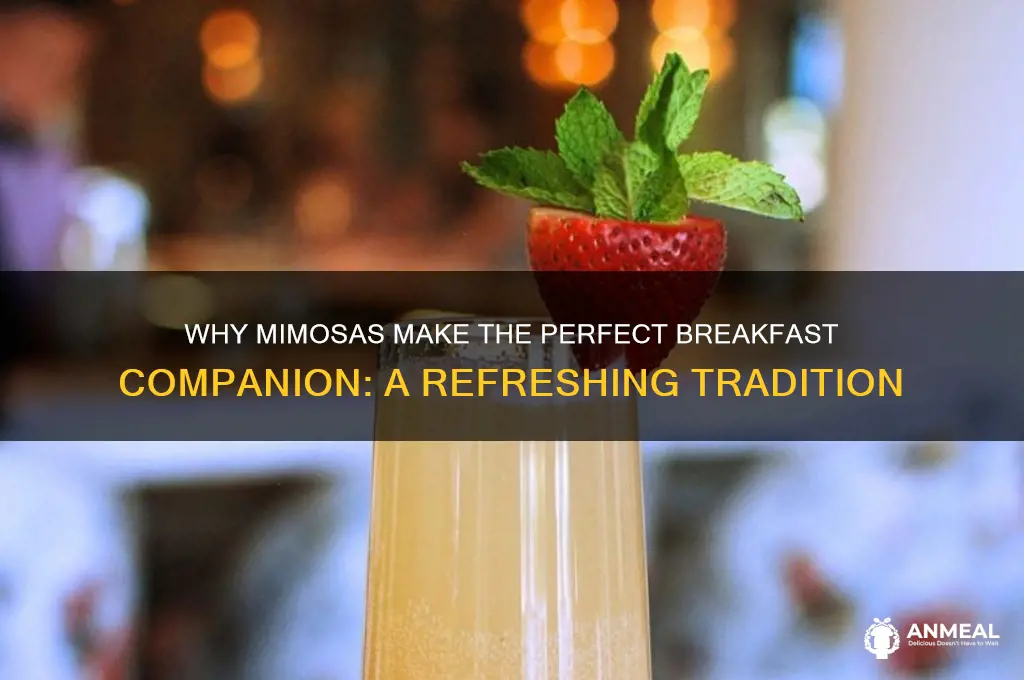 why are mimosas for breakfast