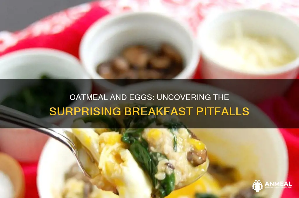 why are oatmeal and egg bad for breakfast