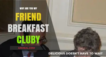 Why Are You My Friend? Exploring Breakfast Club Bonds and Lasting Connections