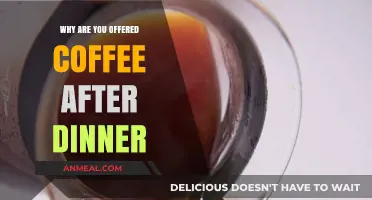 Why Coffee After Dinner: Exploring the Post-Meal Tradition