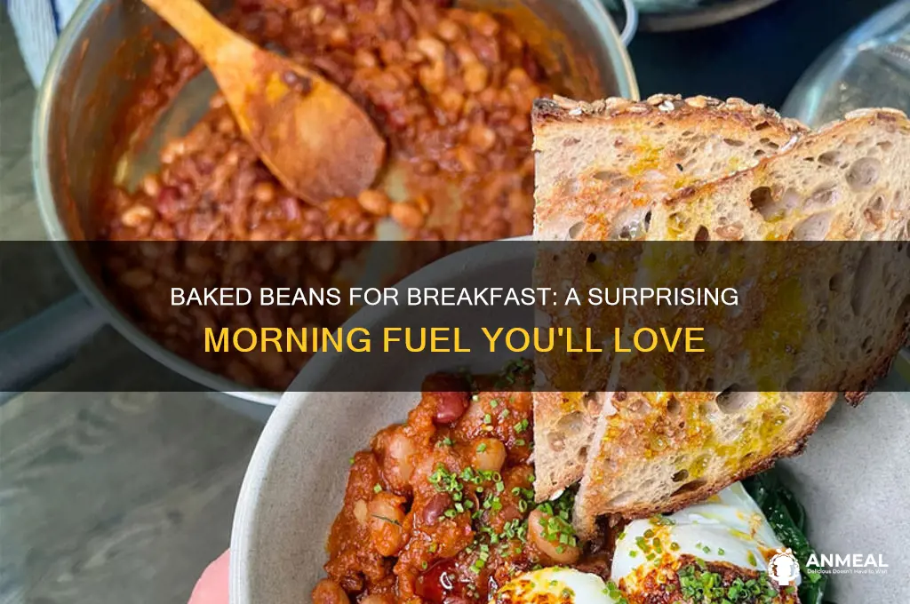 why baked beans for breakfast