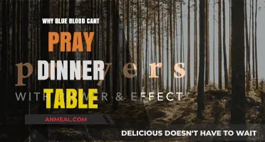 Blue Blood's Dinner Table Dilemma: Why Prayers Remain Unspoken