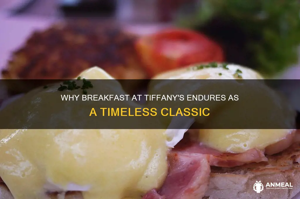 why breakfast at tiffany
