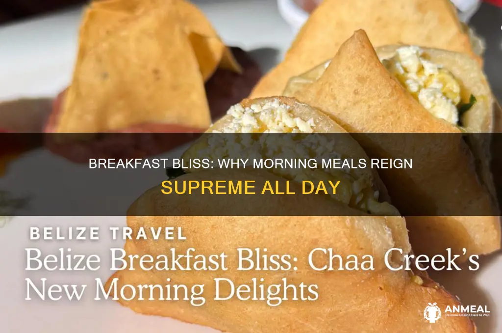 why breakfast food is the best