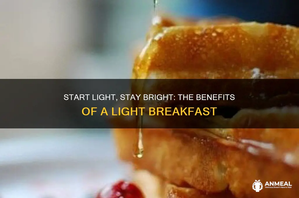 why breakfast should be light