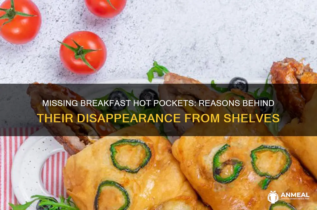 why cant i find breakfast hot pockets