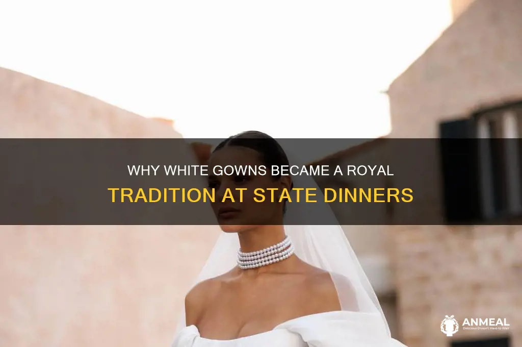 why did ladies where white at state dinner in england