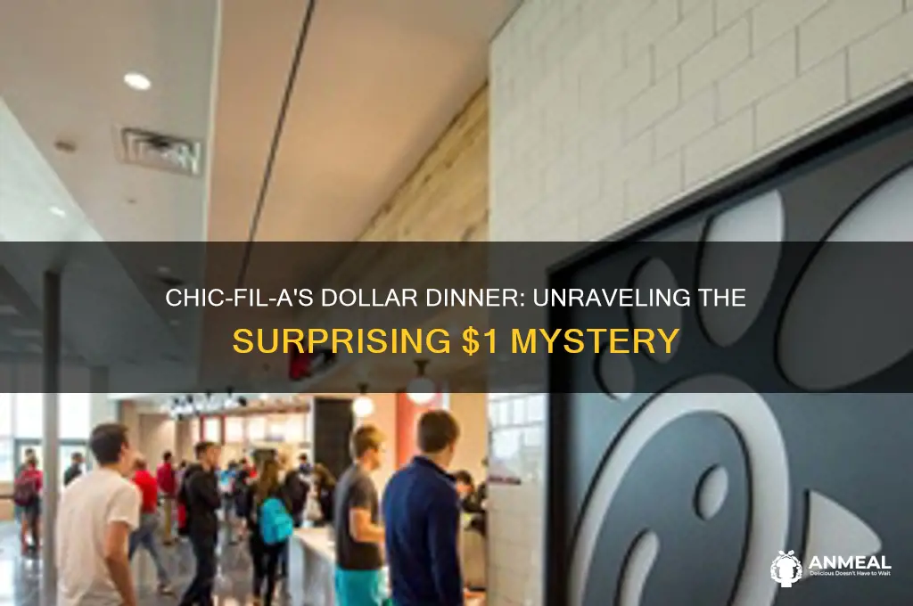 why did my chic filet dinner cost 1 dollar