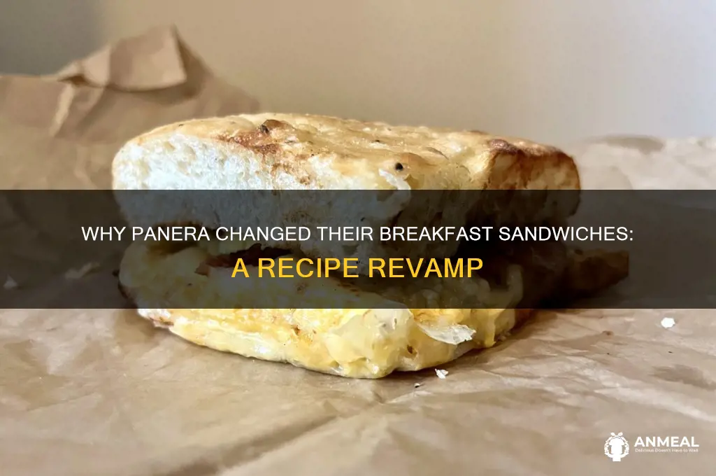 why did paneara change their breakfast sandwiches