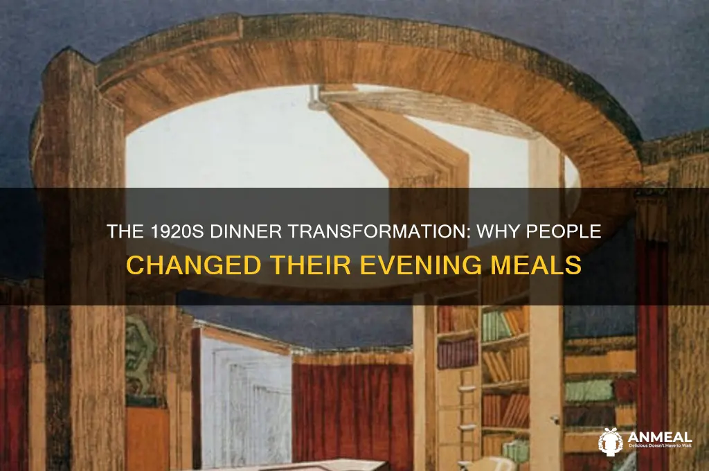 why did people in the 1920 change for dinner