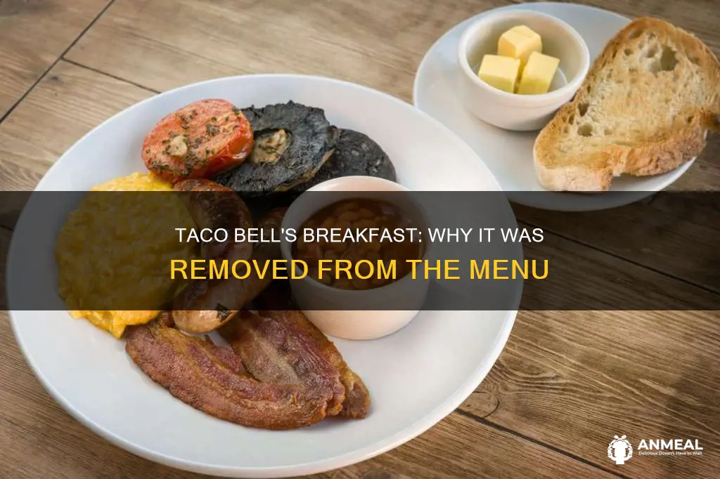 why did taco bell stop breakfast