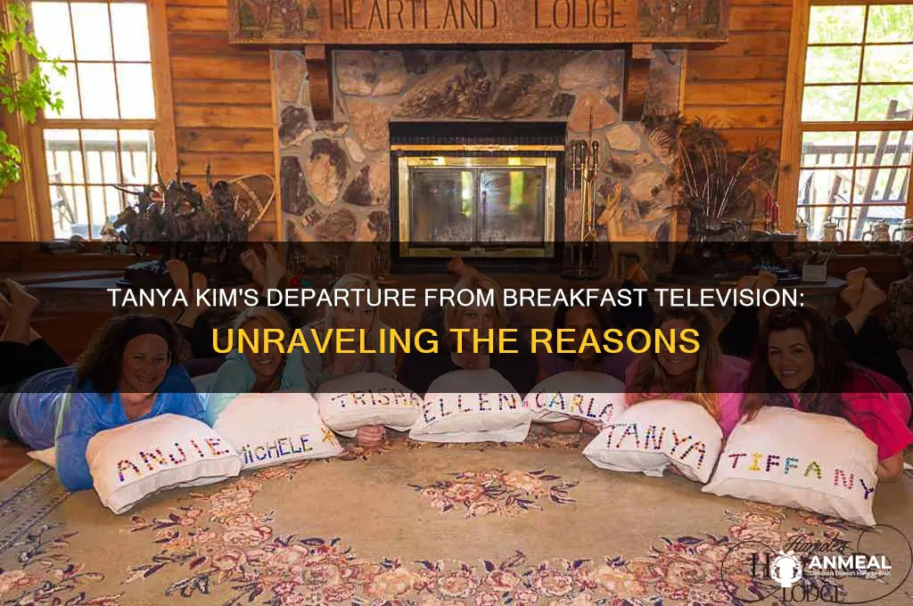why did tanya kim leave breakfast television