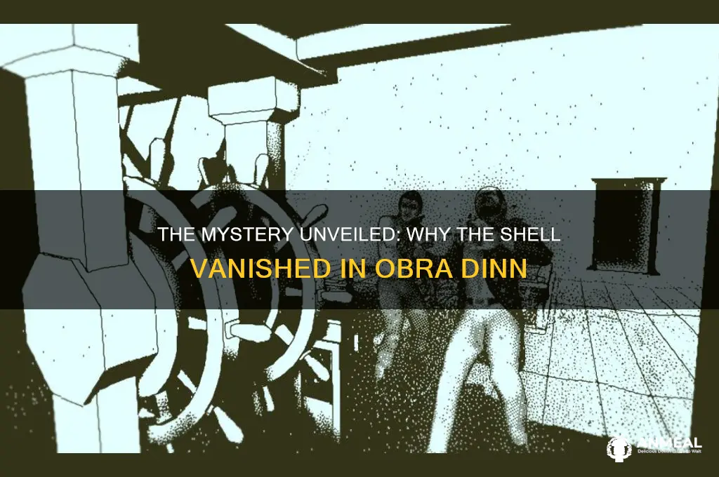 why did they steal the shell in obra dinn
