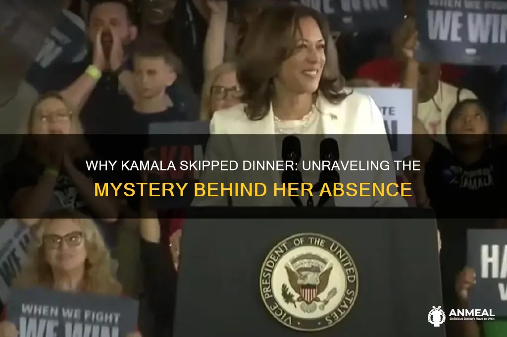 why didnt kamala go to dinner