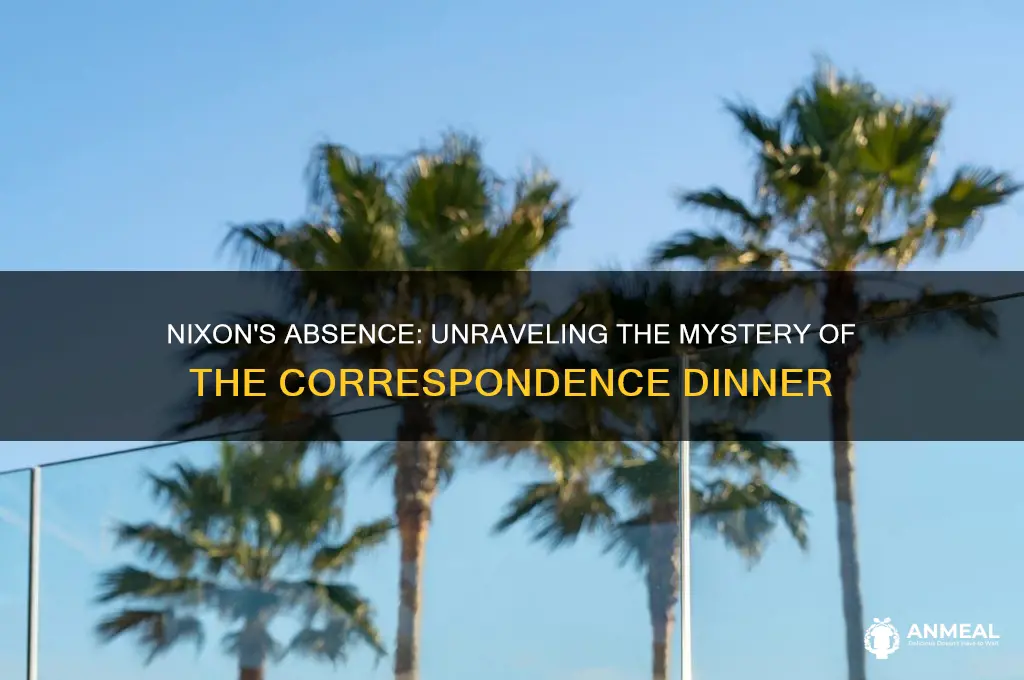 why didnt nixon attend the correspondence dinner