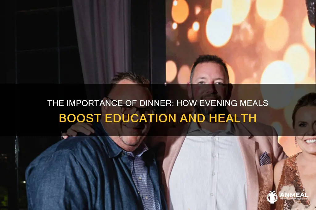 why dinner is important edu