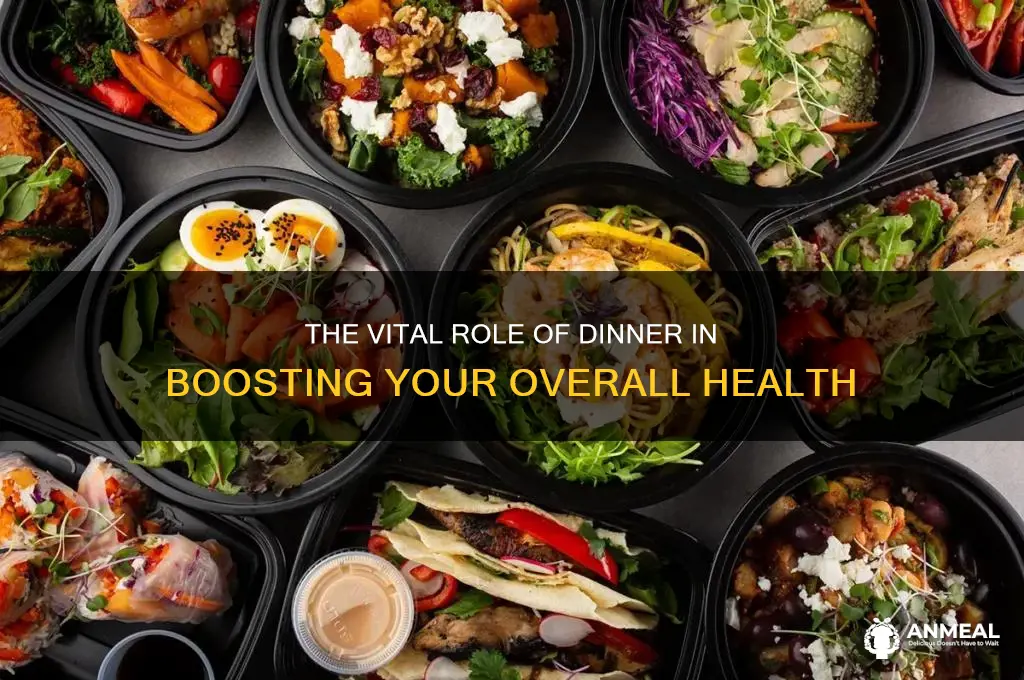 why dinner is important for health
