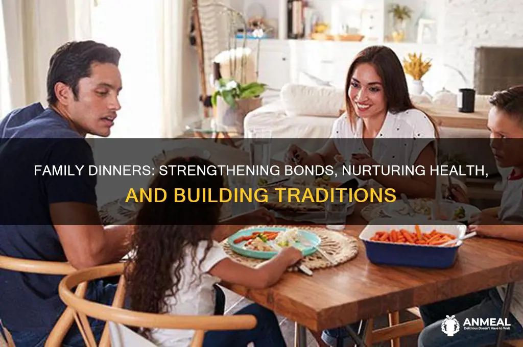 why dinner is important to a family