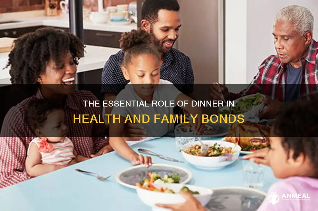 why dinner is important