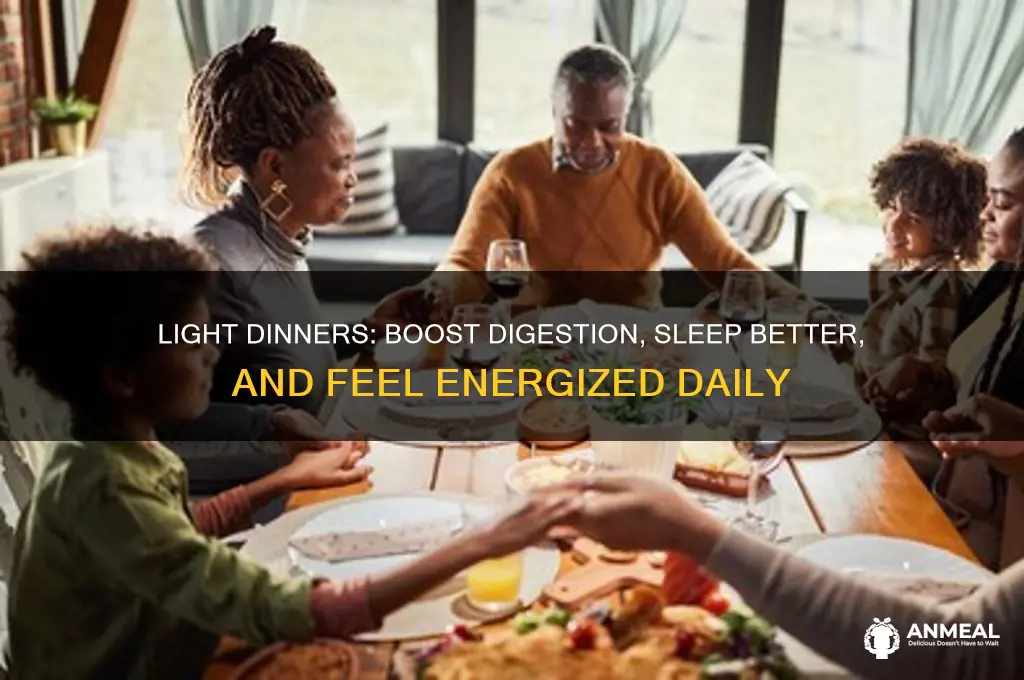 why dinner should be light