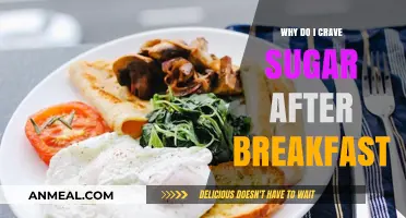 Why Do I Crave Sugar After Breakfast? Unraveling the Sweet Mystery