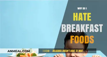 Why Breakfast Foods Don't Appeal to Me: Unraveling My Morning Aversions