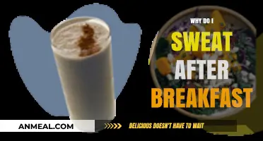 Why Do I Sweat After Breakfast? Understanding Post-Meal Perspiration