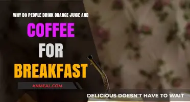 Why Orange Juice and Coffee Are Breakfast Staples: Exploring the Reasons