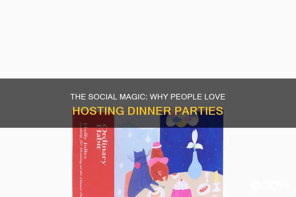 why do people have dinner parties