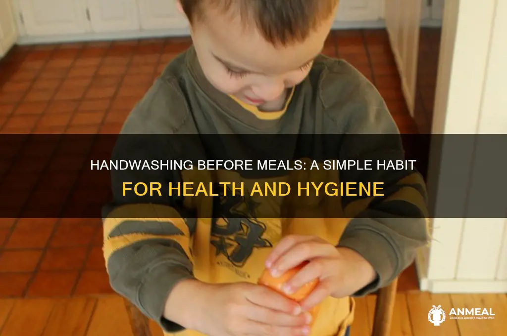 why do people wash their hands before dinner