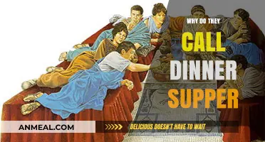 Why Do They Call Dinner Supper? Unraveling the Meal Name Mystery
