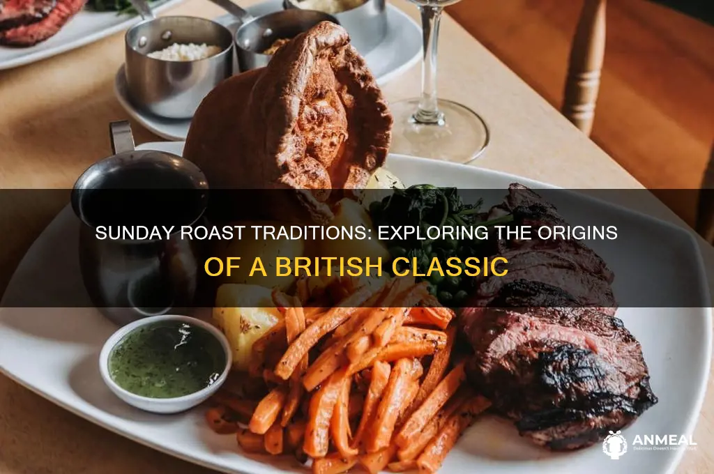why do we have a roast dinner on a sunday