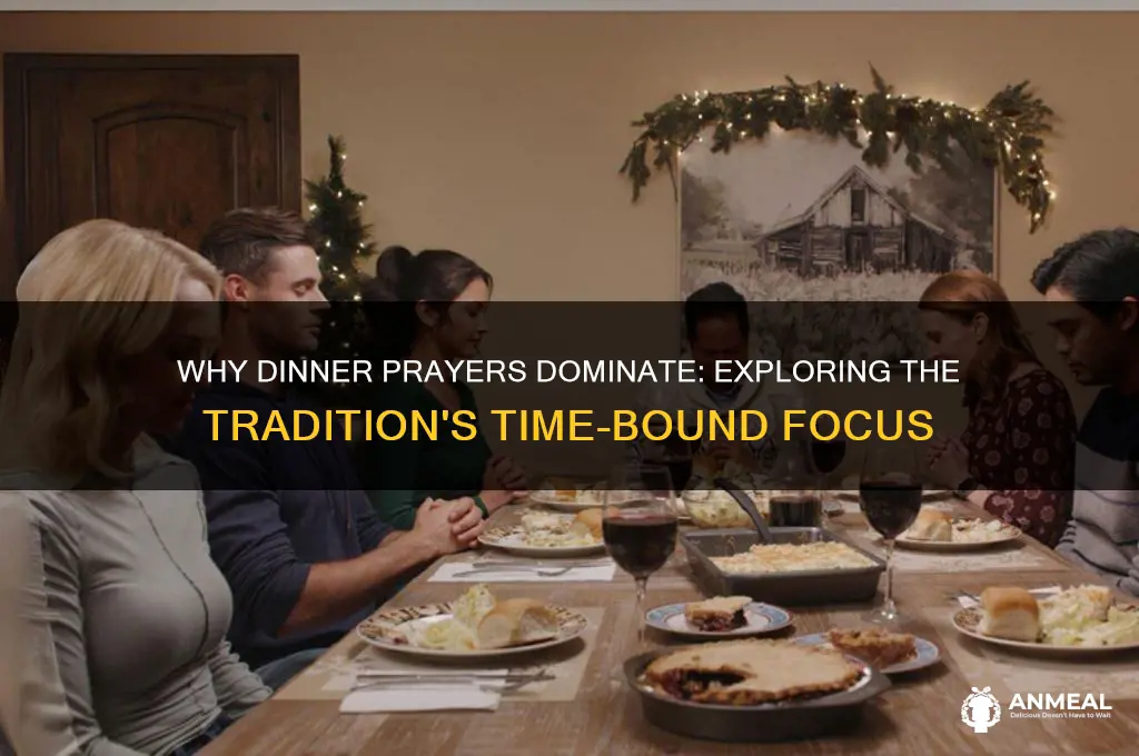 why do we only pray at dinner