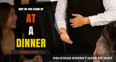 The Etiquette of Rising: Why We Stand During Dinner
