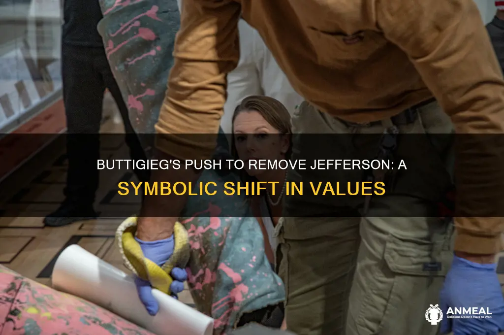 why does buttieg want to remove jefferson from dinner
