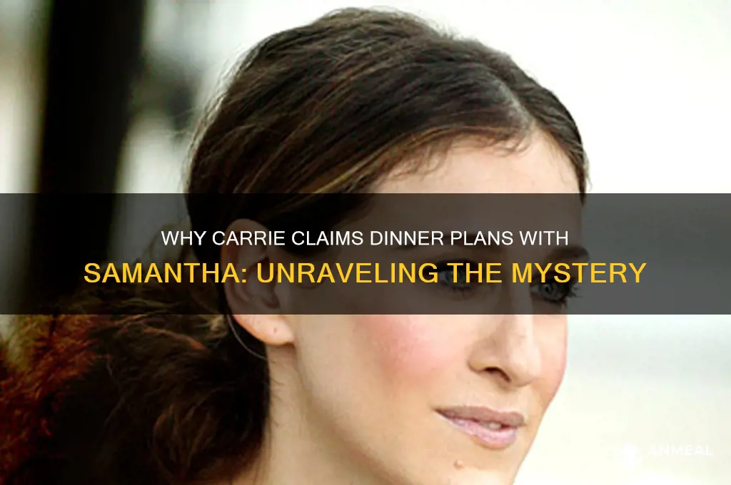 why does carrie say she