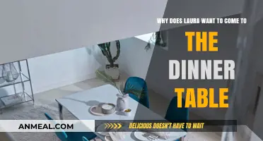 Why Laura Eagerly Joins the Dinner Table: Uncovering Her Reasons