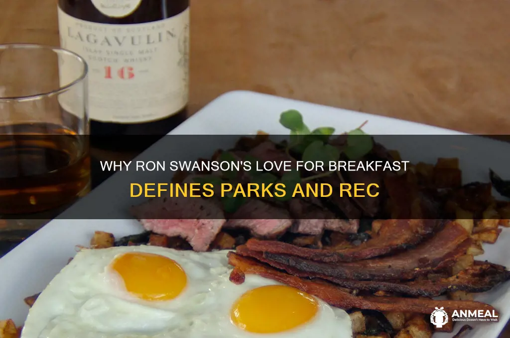 why does ron parks and recs like breakfast