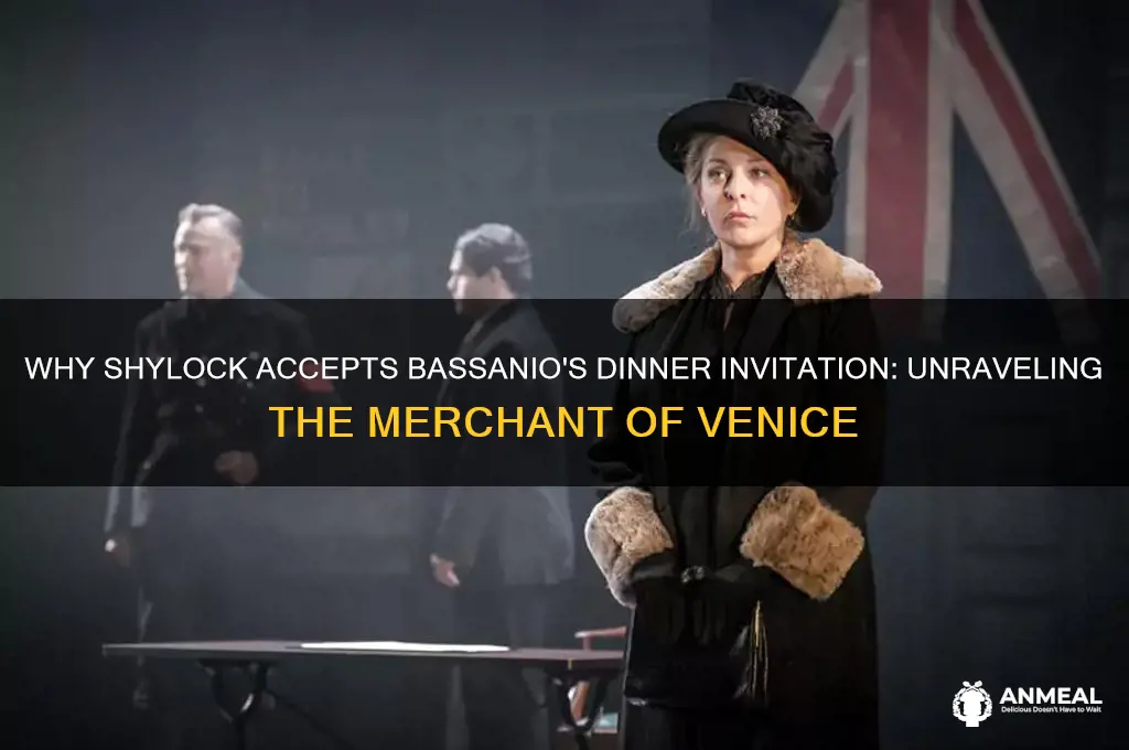 why does shylock go to dinner