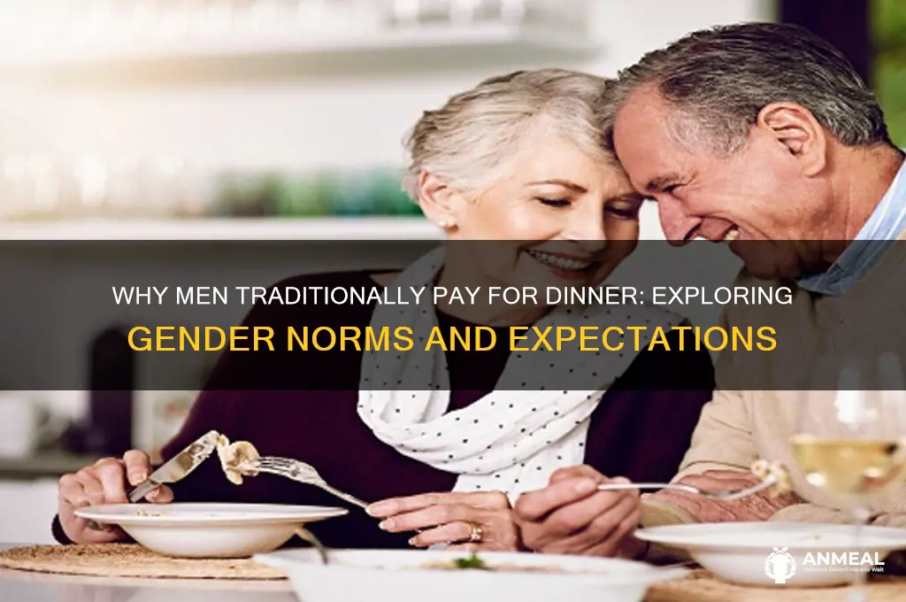 why does the man pay for dinner