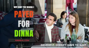 Why I Refuse to Pay for Dinner: Unraveling the Dilemma