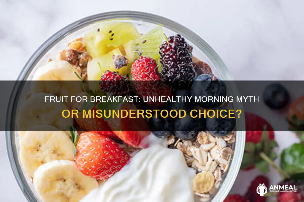 why fruit for breakfast is unhealth