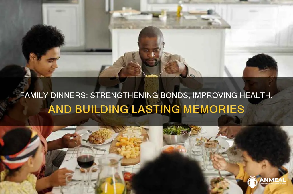 why having a family dinner is better