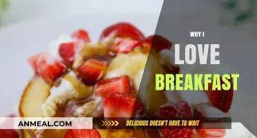 Why Breakfast is My Favorite Meal of the Day