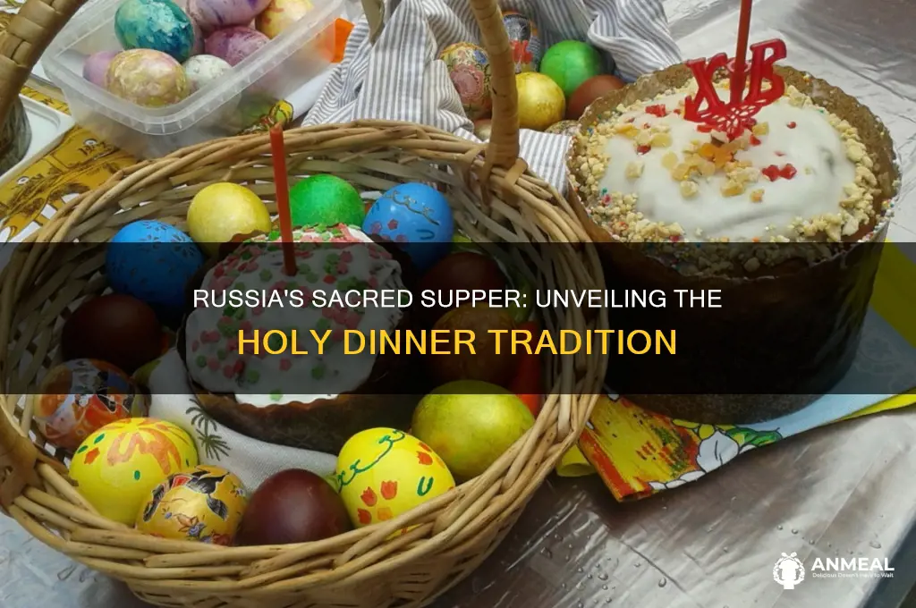 why in russia the dinner is called the holy dinner