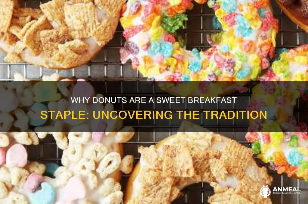 why is a donut considered breakfast