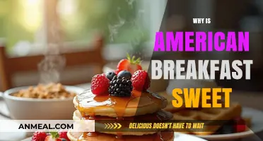 Why American Breakfasts Favor Sweet Flavors Over Savory Traditions
