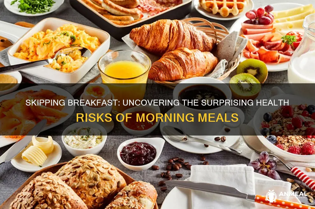 why is breakfast bad for you